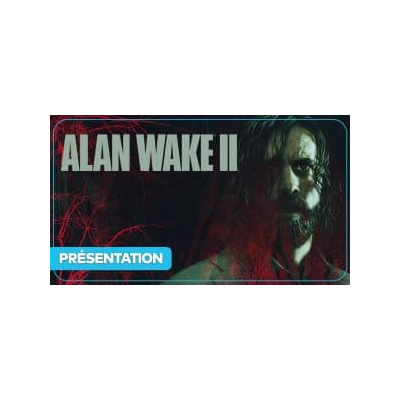 Alan Wake 2 dévoile 11 minutes de gameplay avec Saga Anderson