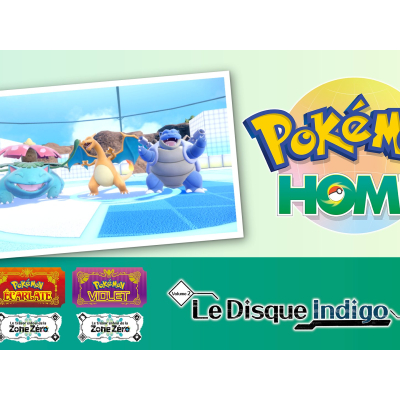 Mise à jour Pokémon HOME: Support du DLC Le Disque Indigo