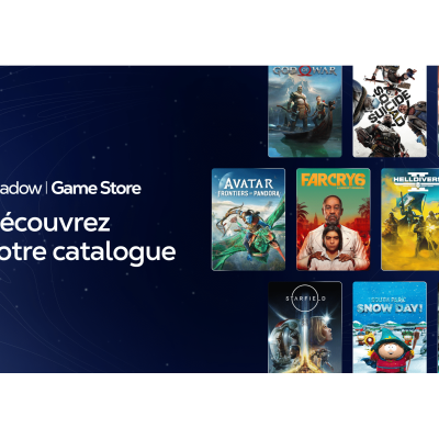 Shadow lance son Game Store avec des jeux à des tarifs attractifs