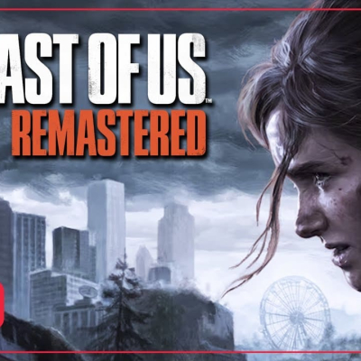 The Last of Us Part II Remastered : une version améliorée justifiée ?