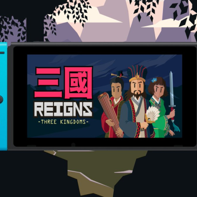 Reigns: Three Kingdoms et The Legend of Steel Empire arrivent sur Switch