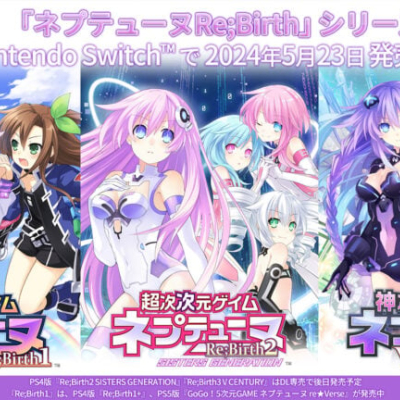 Report de la trilogie Hyperdimension Neptunia Re;Birth en Europe